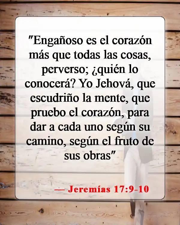 Versículos de la Biblia sobre los malos pensamientos (Jeremías 17:9-10)