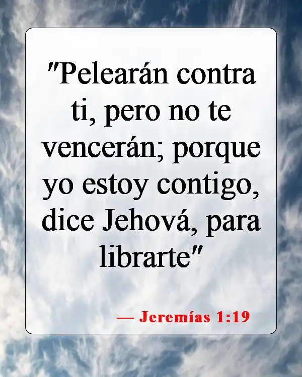 Versículos de la Biblia sobre cosas malas (Jeremías 1:19)
