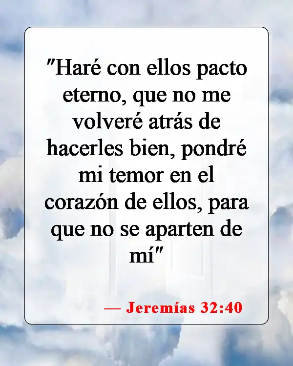 Versículos de la Biblia sobre el temor del Señor (Jeremías 32:40)