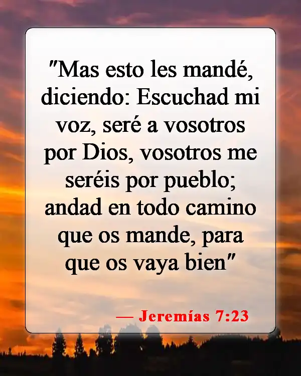 Versículos bíblicos sobre seguir a Dios (Jeremías 7:23)