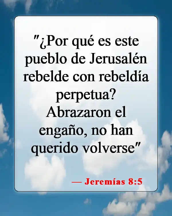 Versículos de la Biblia sobre el apóstata (Jeremías 8:5)