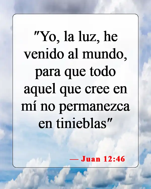 Versículos bíblicos sobre aceptar a Cristo (Juan 12:46)