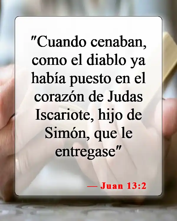 Versículos de la Biblia sobre la traición (Juan 13:2)