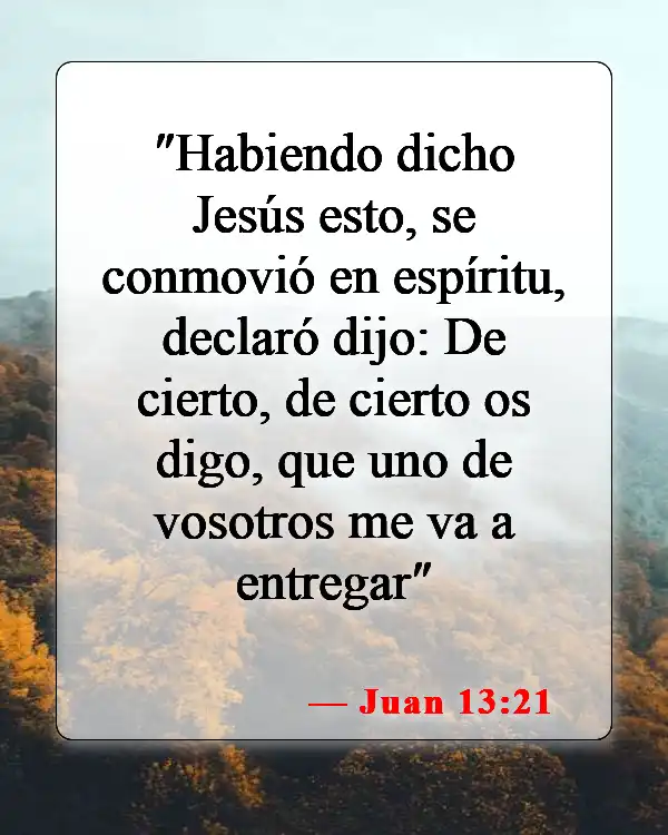Versículos de la Biblia sobre la traición (Juan 13:21)