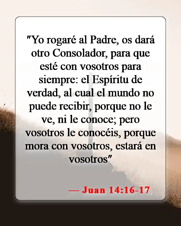 Versículos de la Biblia sobre Dios estando con nosotros (Juan 14:16-17)