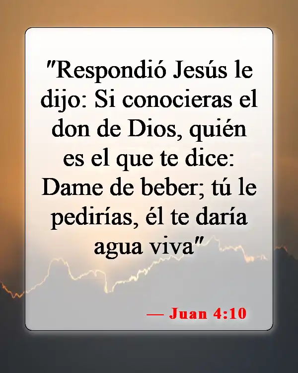 Versículos bíblicos sobre los dones de Dios (Juan 4:10)