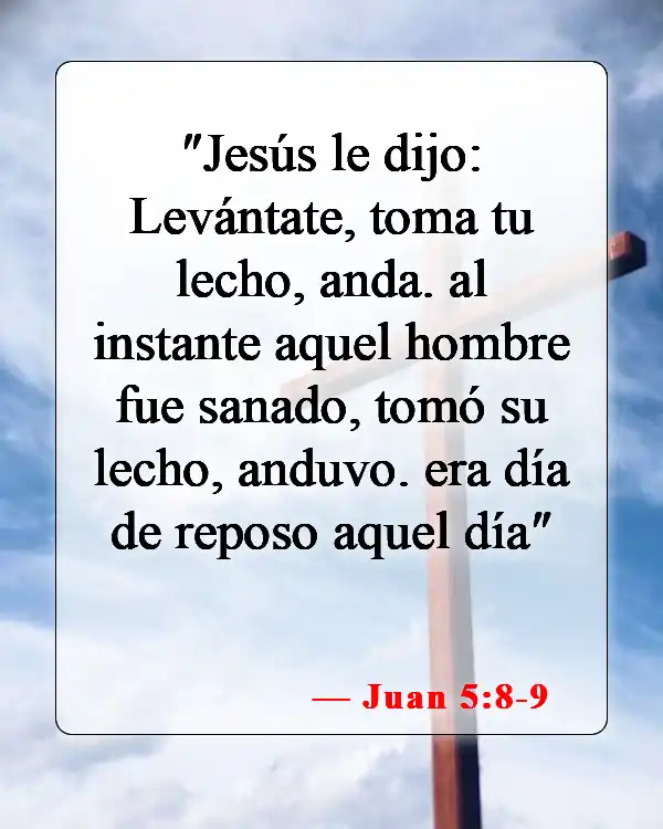 Versículos bíblicos sobre sanaciones divinas (Juan 5:8-9)