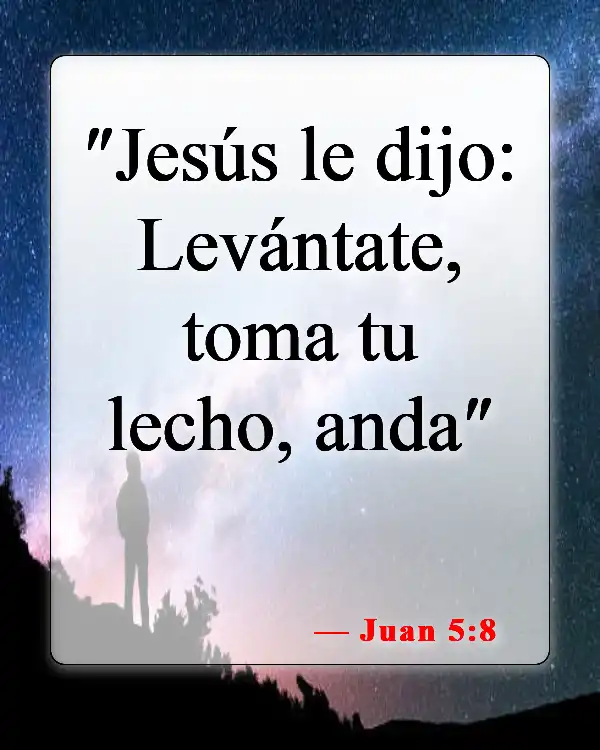 Versículos bíblicos sobre el don de sanidad (Juan 5:8)