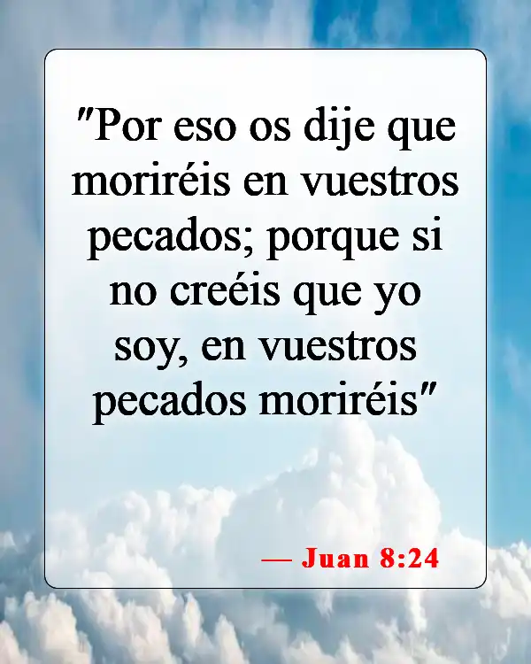 Versículos bíblicos sobre Jesús Cristo completamente hombre y completamente Dios (Juan 8:24)
