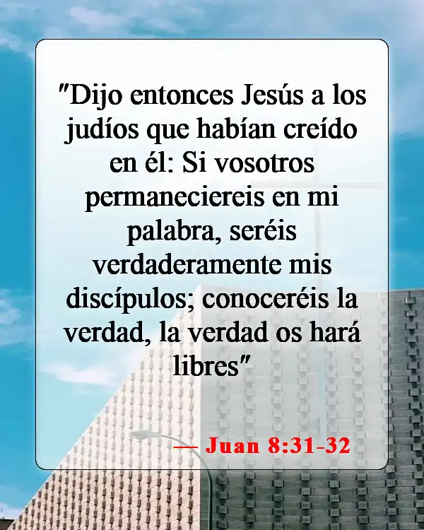 Versículos de la Biblia sobre los hábitos (Juan 8:31-32)