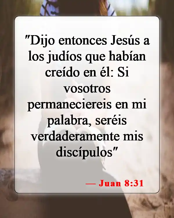 Versículos de la Biblia sobre seguir instrucciones (Juan 8:31)
