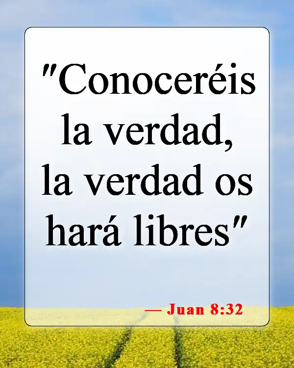Versículos de la Biblia sobre creer en todo (Juan 8:32)