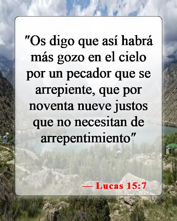Versículos de la Biblia sobre la confesión de pecados (Lucas 15:7)