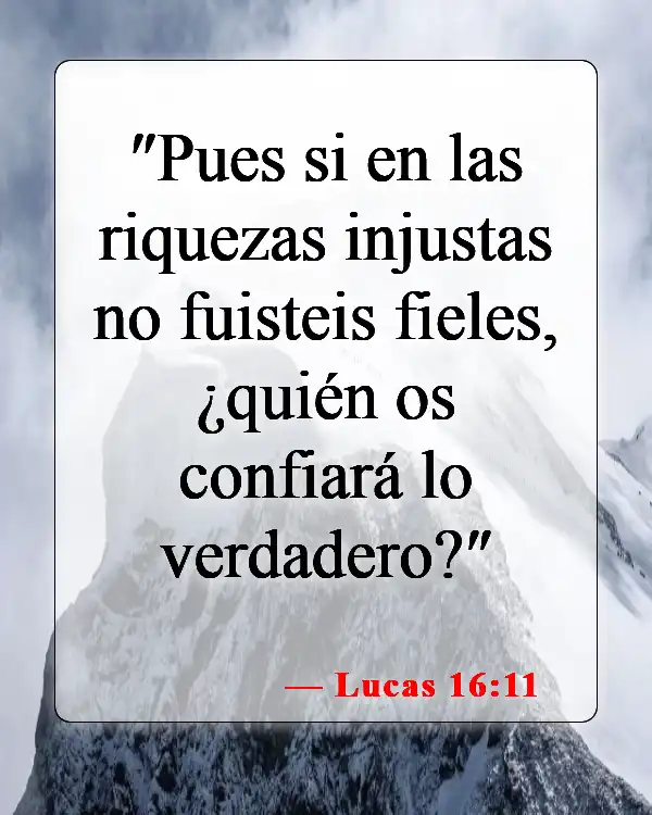 Versículos de la Biblia sobre el manejo del dinero (Lucas 16:11)
