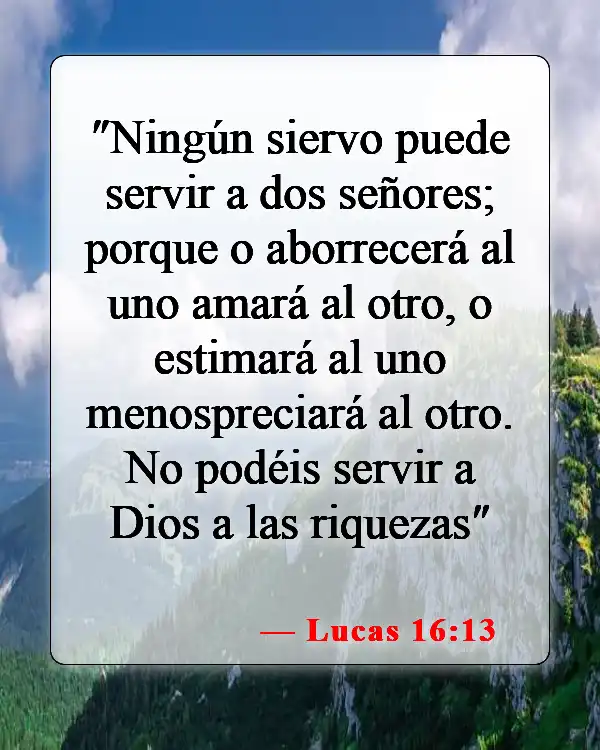Versículos de la Biblia sobre ganar el mundo entero (Lucas 16:13)