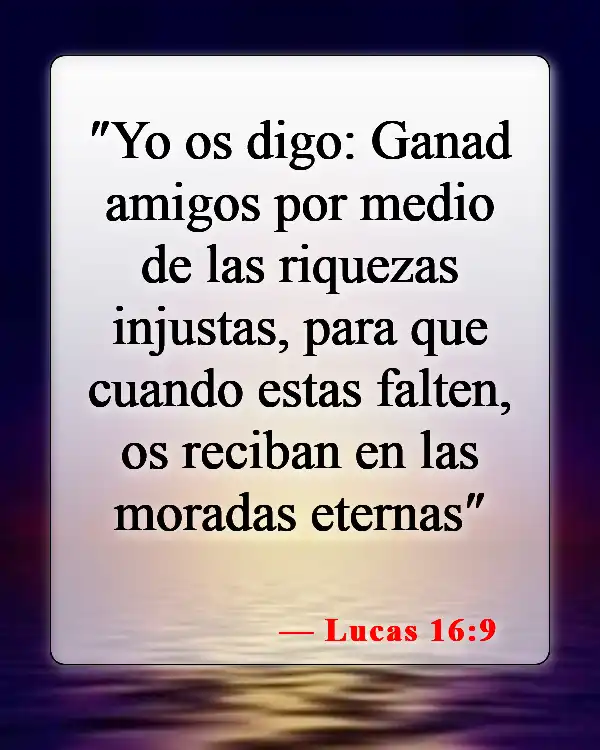 Versículos de la Biblia sobre pedir dinero (Lucas 16:9)