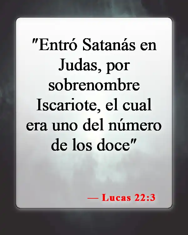 Versículos de la Biblia sobre la traición (Lucas 22:3)