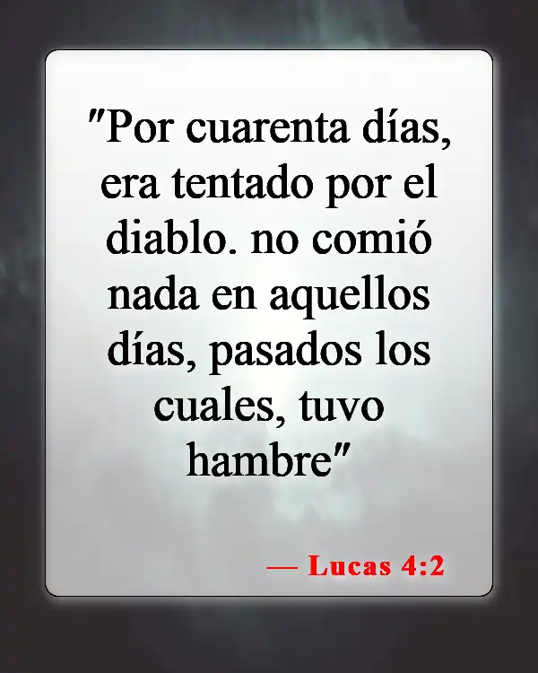 Versículos de la Biblia sobre el ayuno antes del matrimonio (Lucas 4:2)