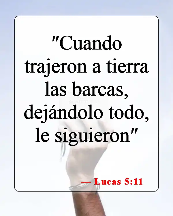 Versículos bíblicos sobre seguir a Jesús (Lucas 5:11)