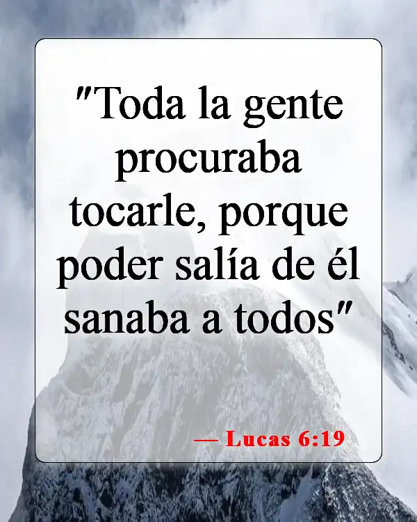 Versículos bíblicos sobre el don de sanidad (Lucas 6:19)