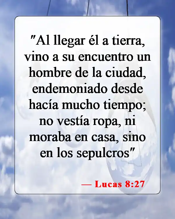 Versículos bíblicos sobre espíritus demoníacos (Lucas 8:27)