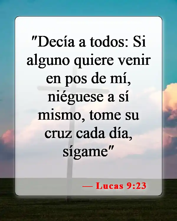 Versículos bíblicos sobre seguir a Jesús (Lucas 9:23)