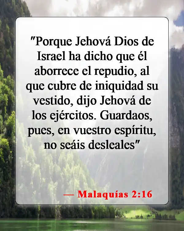 Versículos de la Biblia sobre el adulterio (Malaquías 2:16)