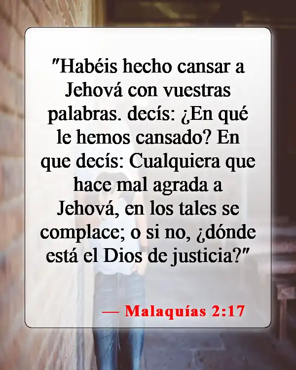 Versículos de la Biblia sobre el mal liderazgo (Malaquías 2:17)
