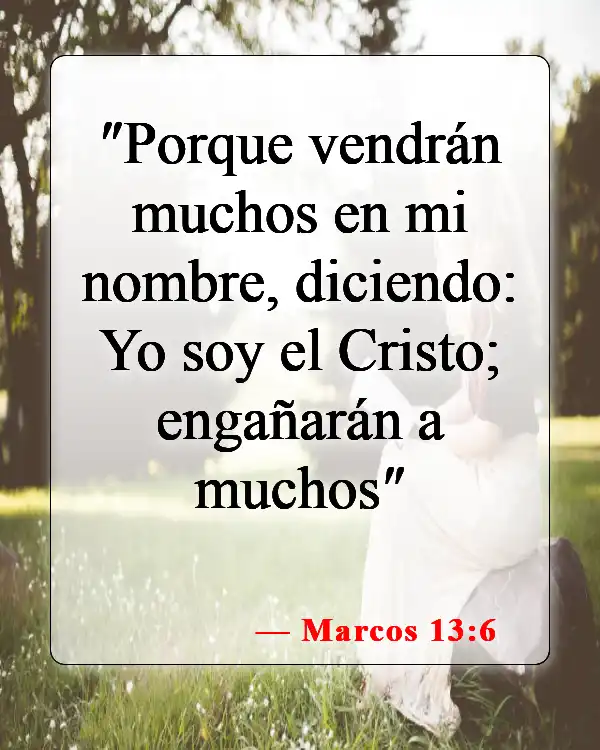 Versículos de la Biblia sobre falsos cristianos (Marcos 13:6)