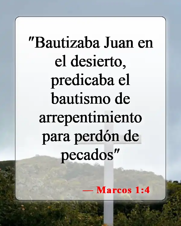 Versículos de la Biblia sobre el bautismo (Marcos 1:4)