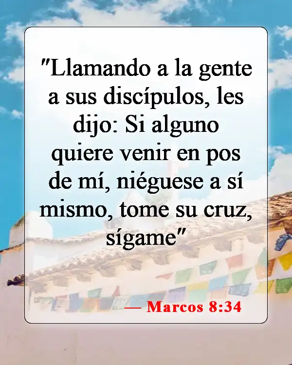 Versículos bíblicos sobre seguir a Jesús (Marcos 8:34)
