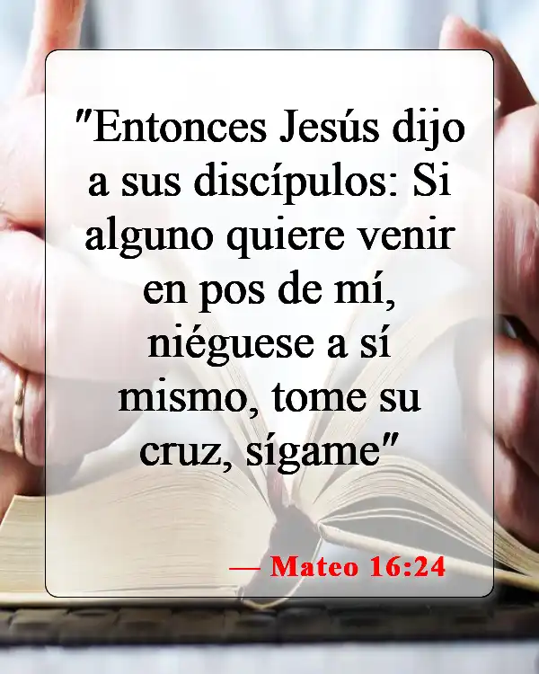 Versículos bíblicos sobre seguir a Jesús (Mateo 16:24)