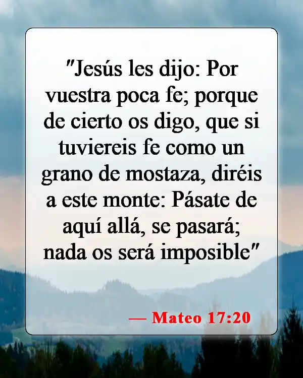 Versículos bíblicos sobre creer en uno mismo (Mateo 17:20)