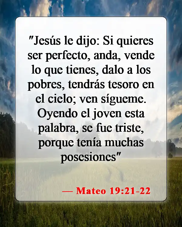 Versículos bíblicos sobre la codicia (Mateo 19:21-22)