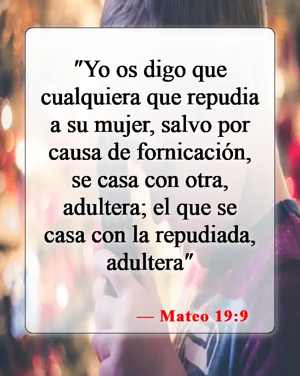 Versículos de la Biblia sobre el adulterio (Mateo 19:9)