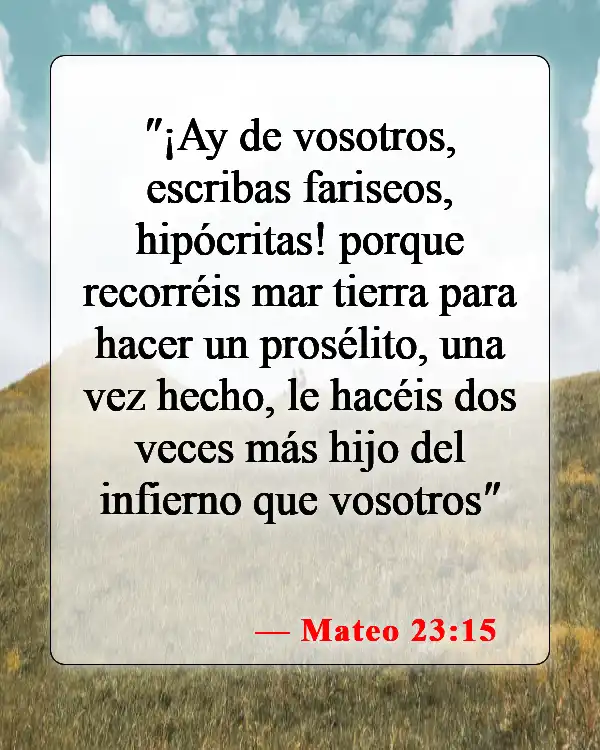 Versículos de la Biblia sobre falsos cristianos (Mateo 23:15)