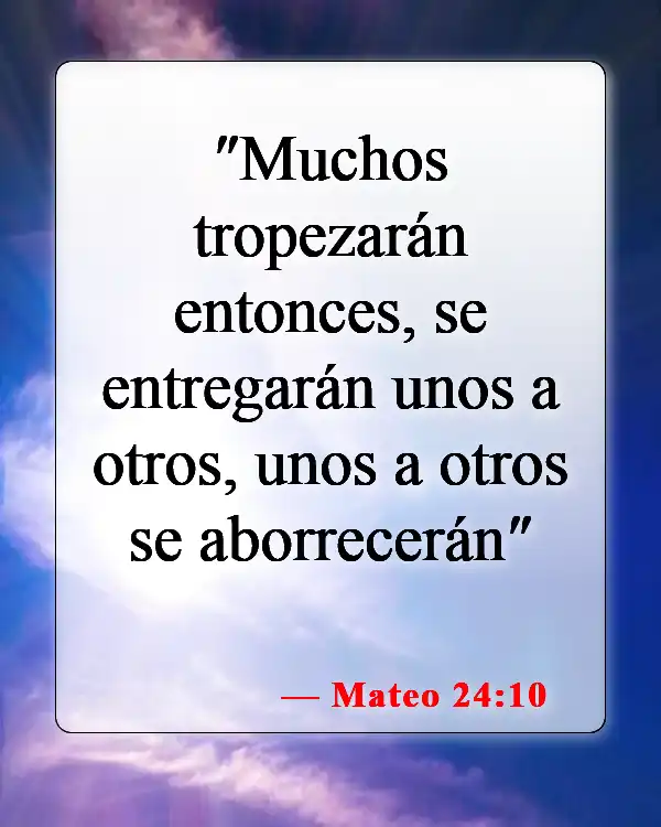 Versículos de la Biblia sobre traidores (Mateo 24:10)