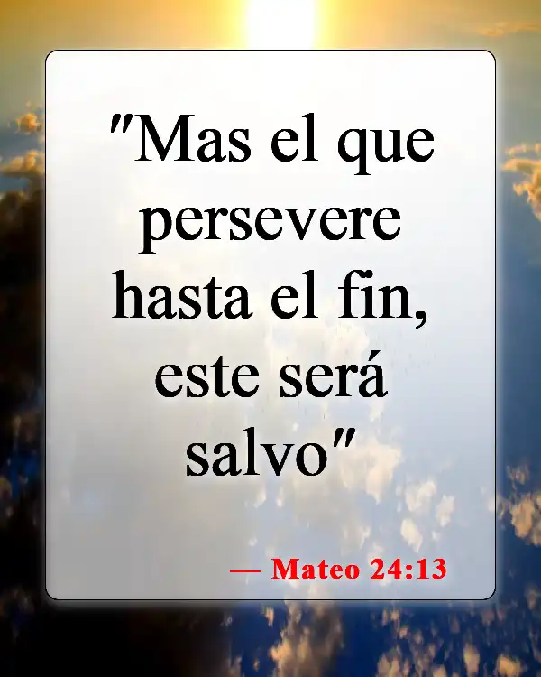 Versículos bíblicos sobre cómo esperar en Dios (Mateo 24:13)