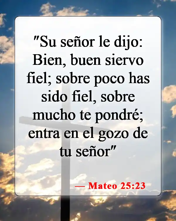 Versículos de la Biblia sobre los talentos dados por Dios (Mateo 25:23)
