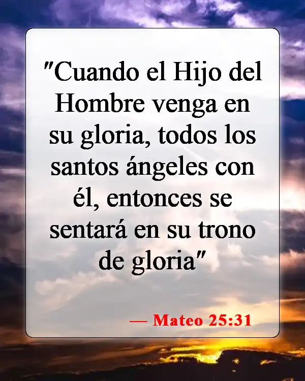 Versículos de la Biblia sobre el regreso de Jesús (Mateo 25:31)