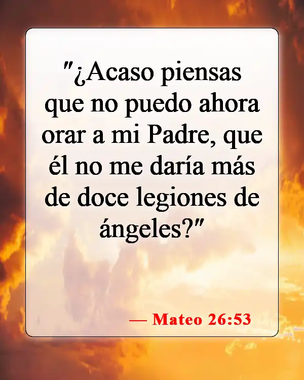 Versículos de la Biblia sobre ángeles (Mateo 26:53)