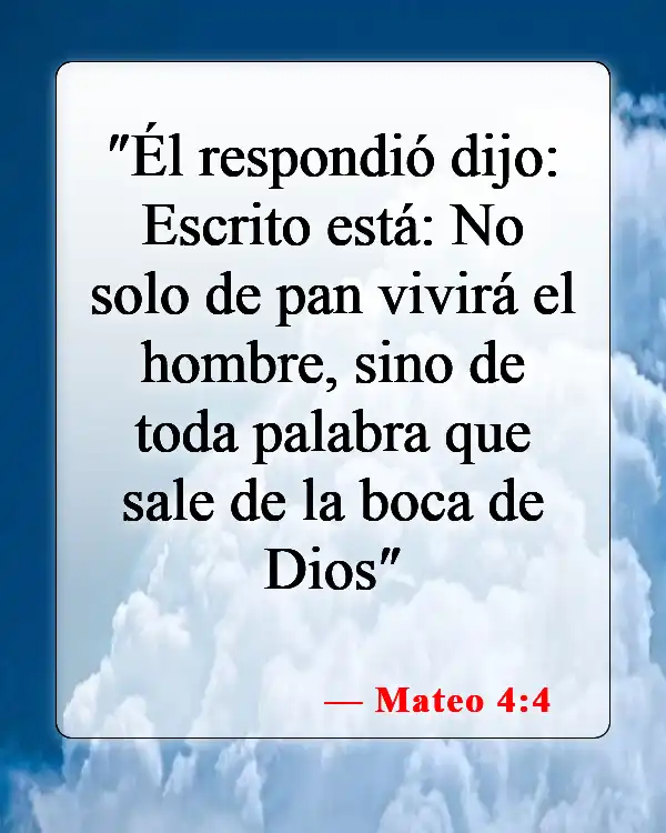 Versículos de la Biblia sobre el cuidado de tu cuerpo (Mateo 4:4)