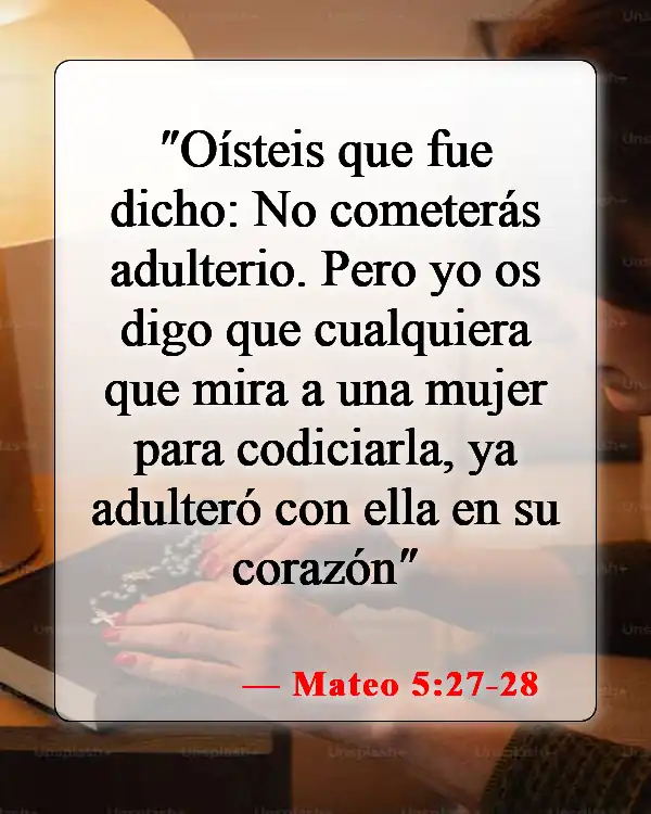 Versículos bíblicos sobre el adulterio en la iglesia (Mateo 5:27-28)
