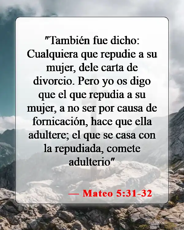Versículos de la Biblia sobre el divorcio y el nuevo matrimonio (Mateo 5:31-32)
