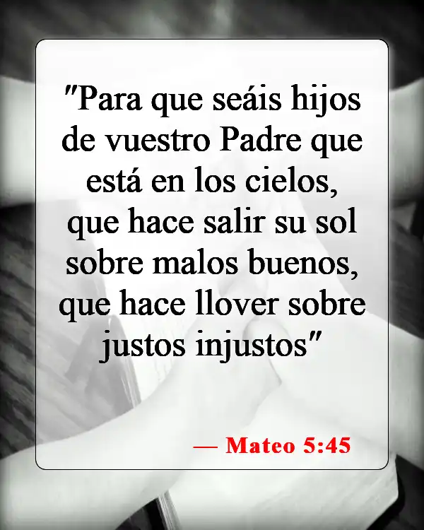 Versículos de la Biblia sobre la mala suerte (Mateo 5:45)
