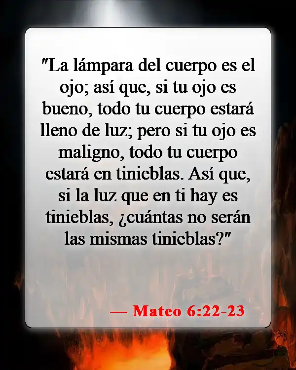Versículos bíblicos sobre abstenerse de las drogas (Mateo 6:22-23)
