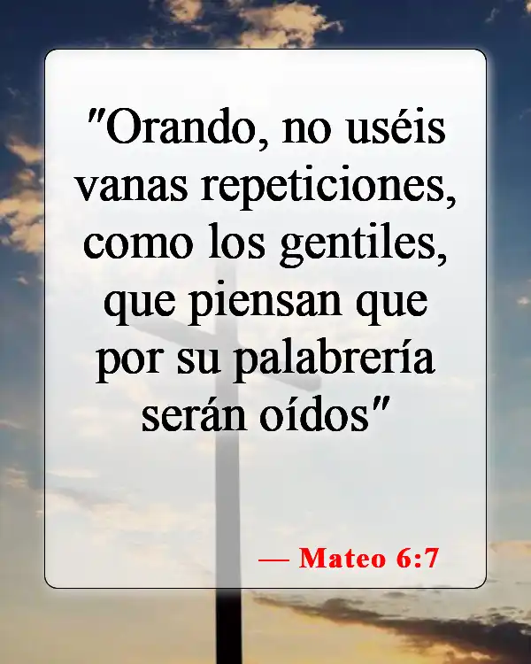Versículos de la Biblia sobre el parloteo (Mateo 6:7)