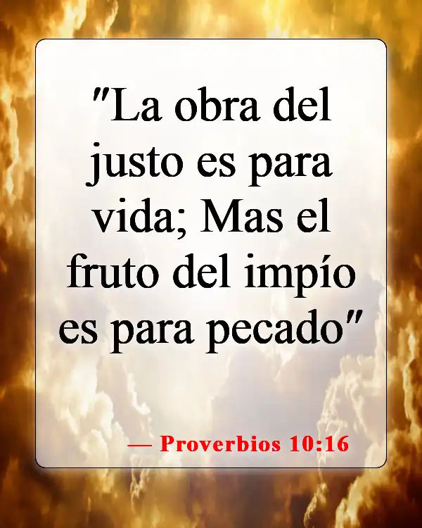 Versículos de la Biblia sobre los malhechores (Proverbios 10:16)