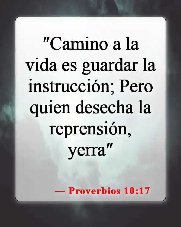 Versículos de la Biblia sobre malos amigos (Proverbios 10:17)