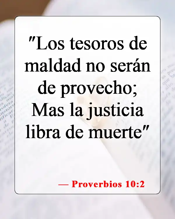 Versículos de la Biblia sobre el soborno (Proverbios 10:2)